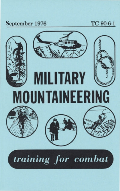 BOOK: Military Mountaineering (AMERICAN)